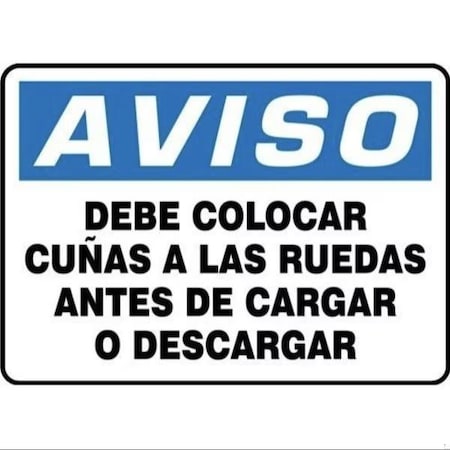 Accuform OSHA NOTICE SAFETY SIGN WHEELS MUST SHMVHR842VP